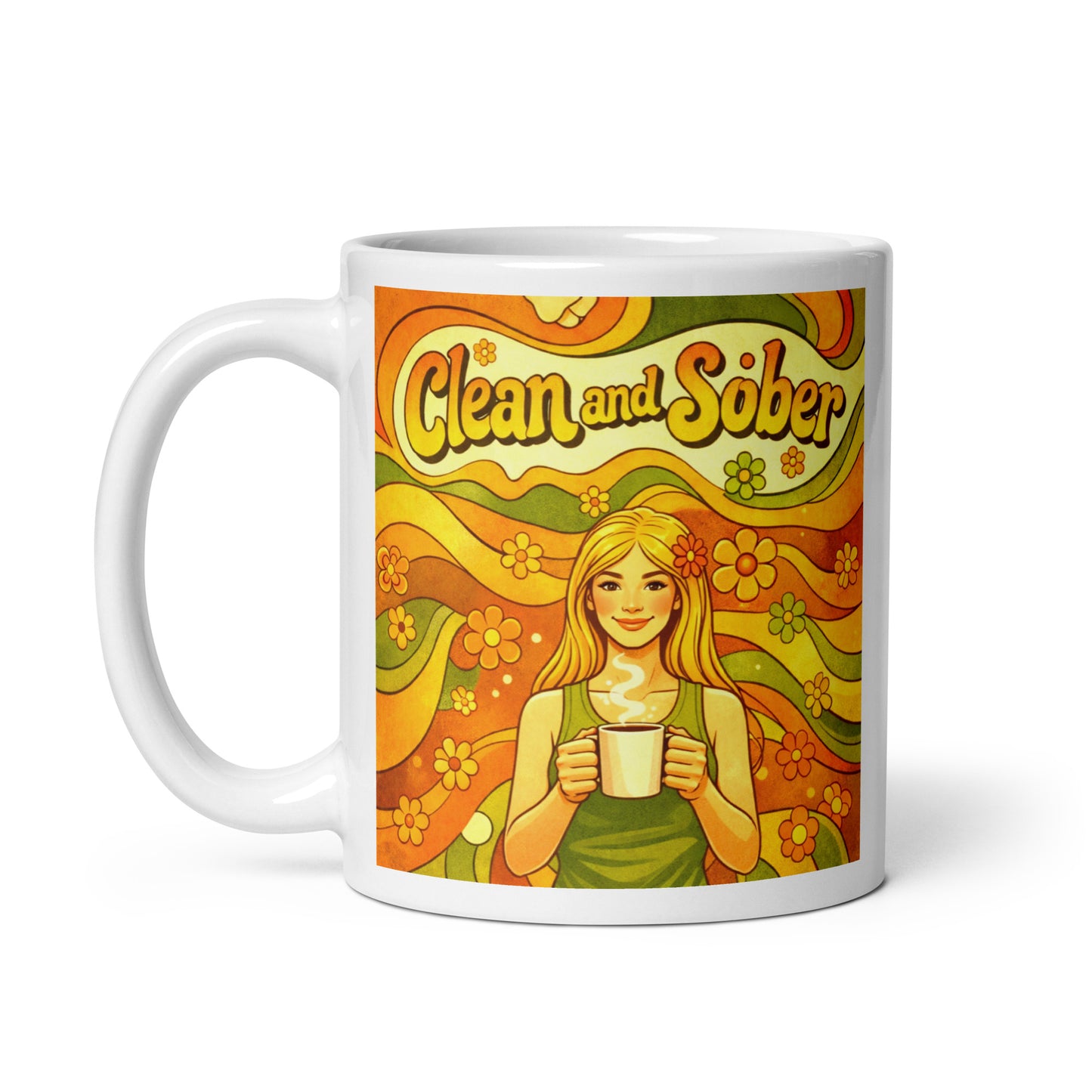 Mug with a colorful design featuring a woman holding a cup and the text 'Clean and Sober' on a white background. Flower Power.