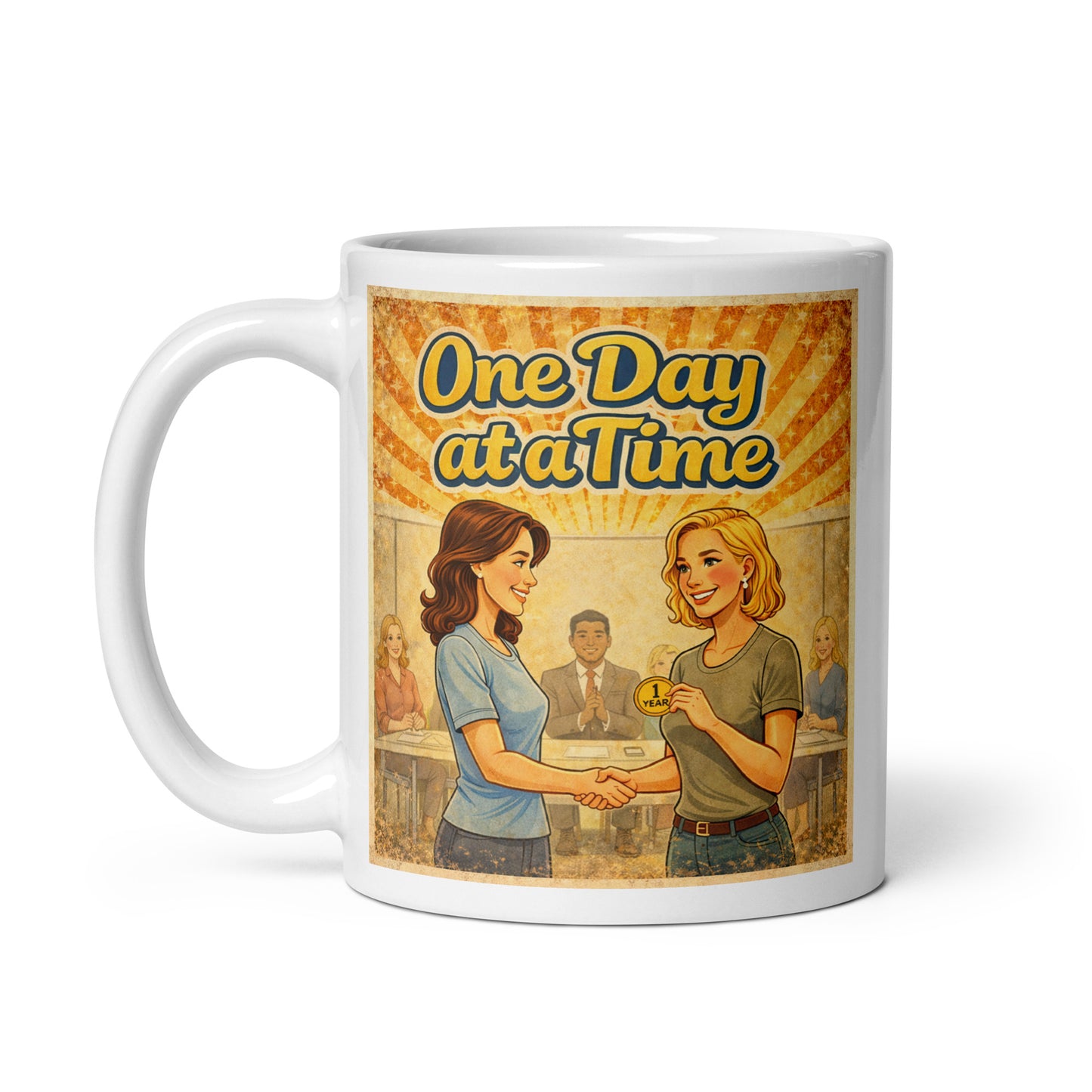 Mug with 'One Day at a Time' graphic design featuring two women shaking hands. Sunburst background.