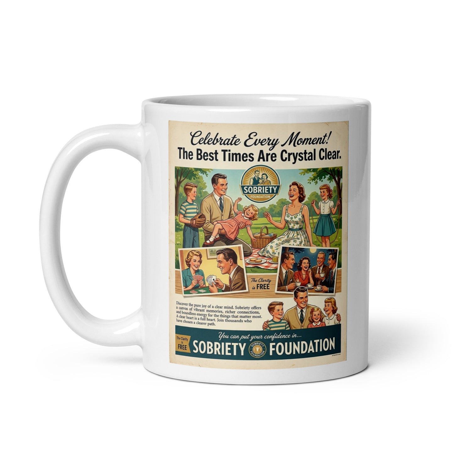 Mug with vintage-style advertisement featuring a family scene and text about sobriety. Caption: Celebrate every moment!