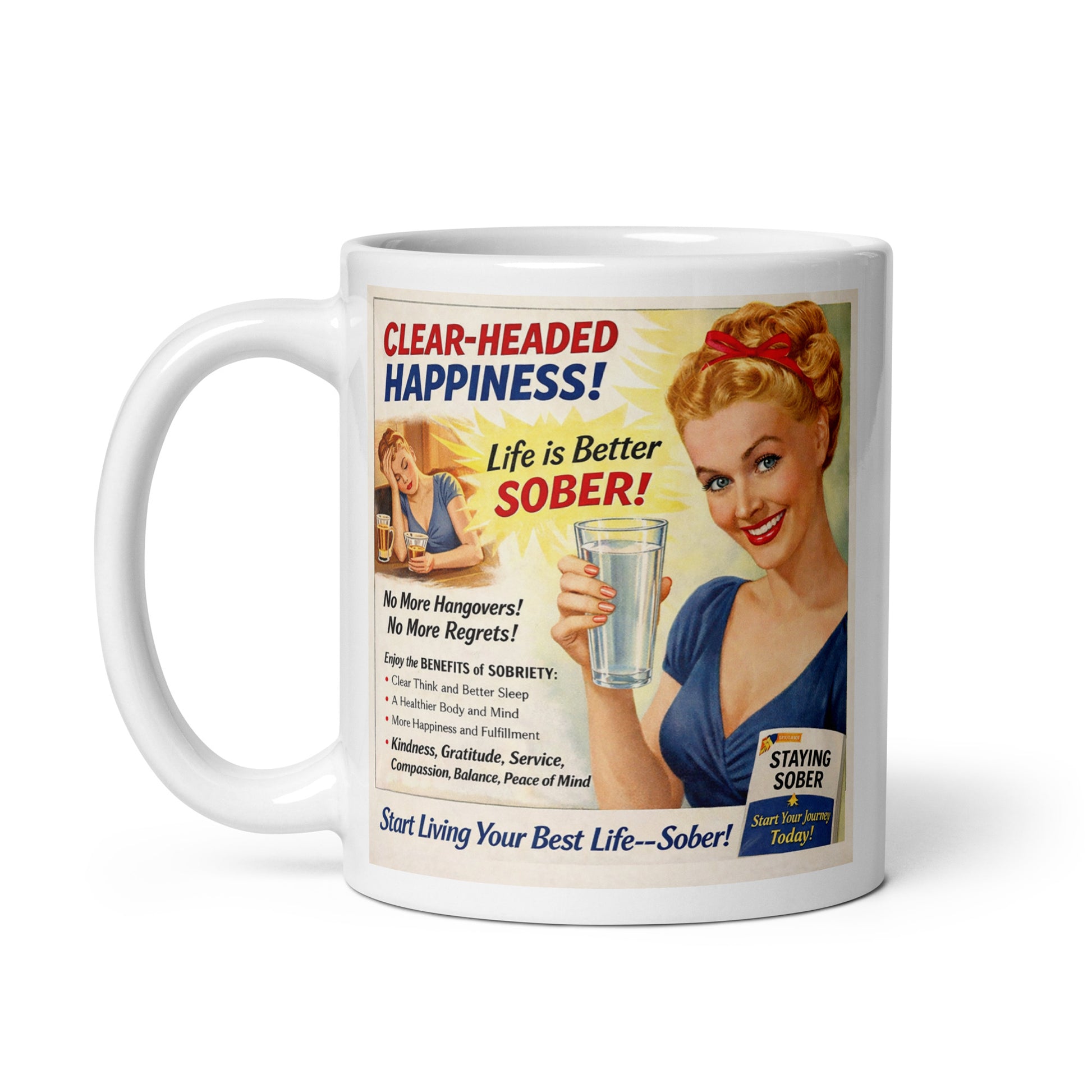 Mug with vintage-style advertisement featuring a woman holding a glass of water on a white background. Clear headed.