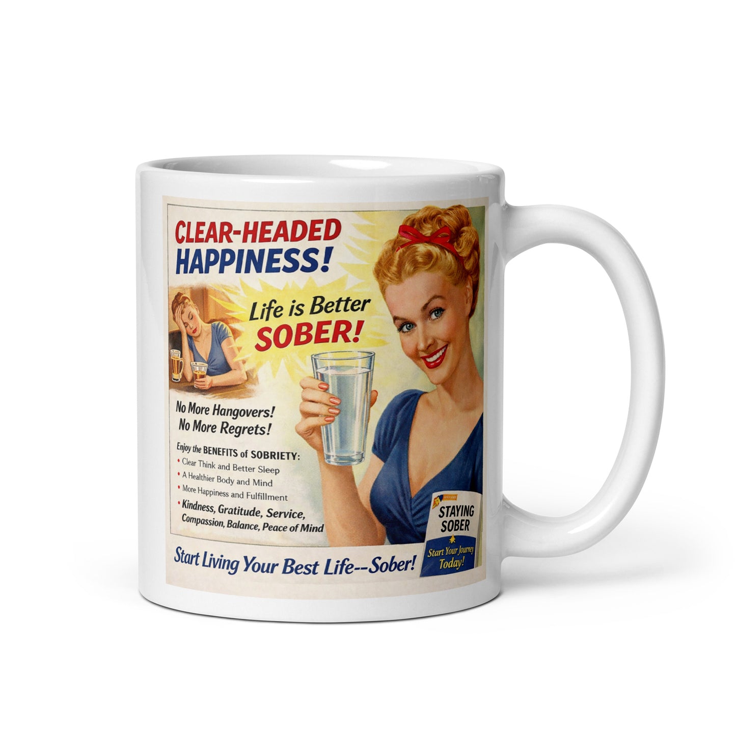 Mug with vintage-style advertisement featuring a woman holding a glass of water, promoting sobriety.  