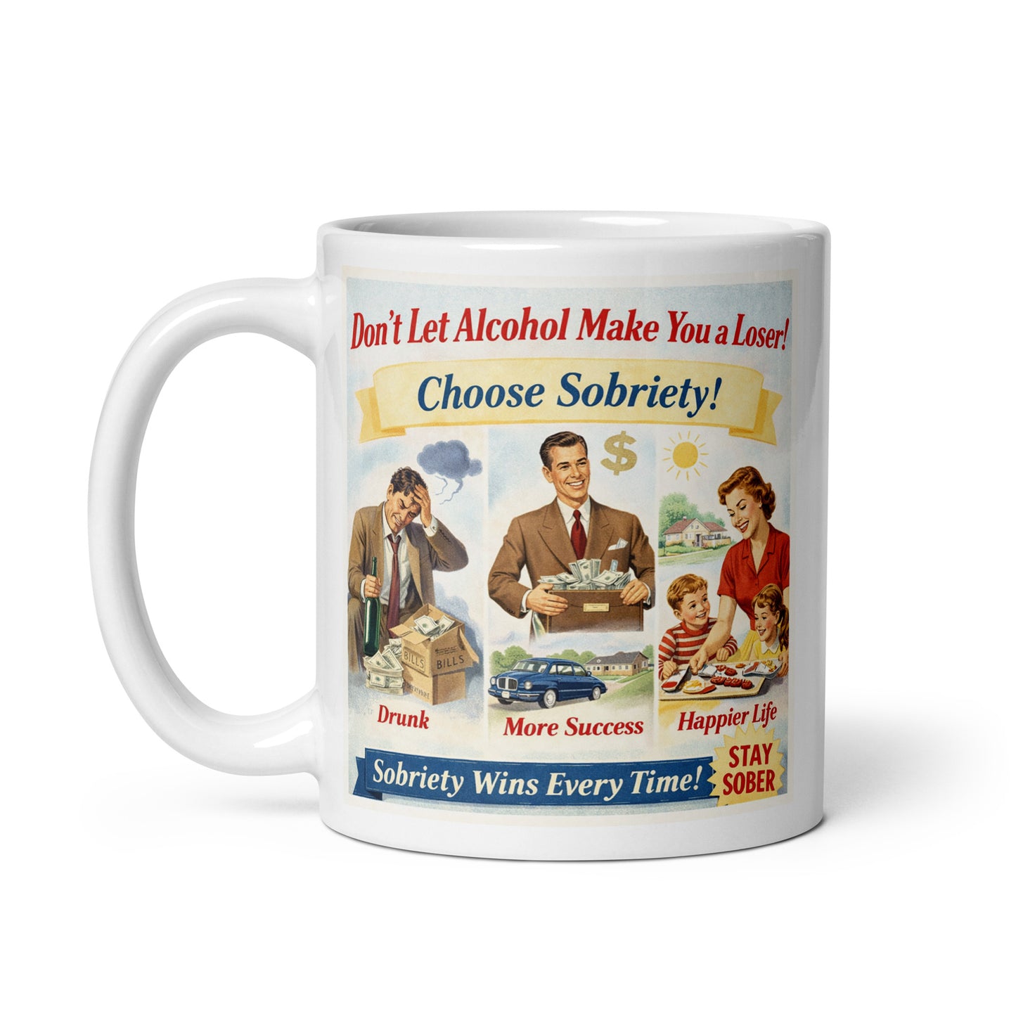Mug with motivational design about sobriety on a white background. Caption: Sobriety wins.