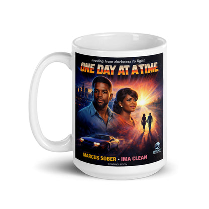 Mug with 'One Day at a Time' movie poster design on a white background. Marcus Sober. Ima Clean.