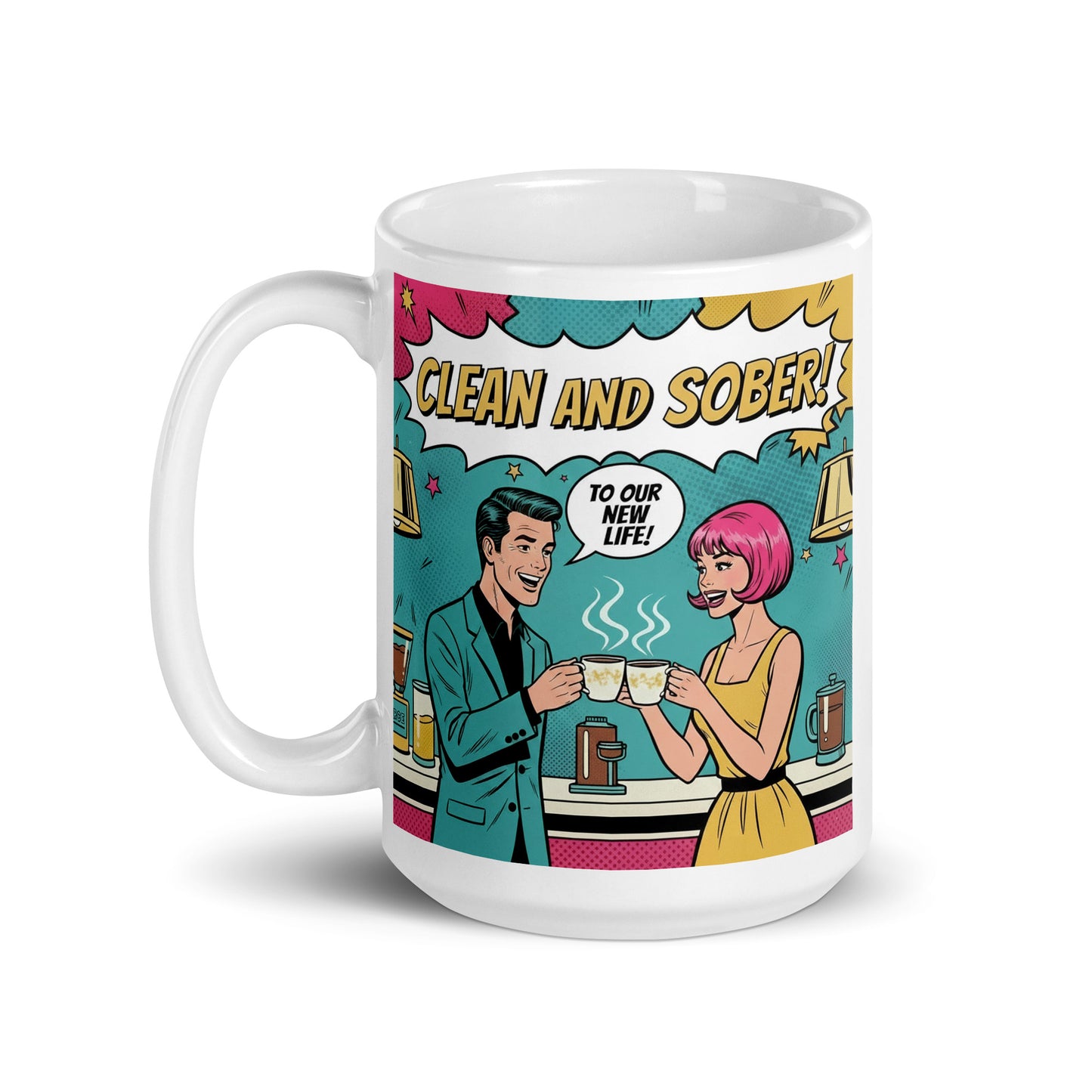 Retro 1960s pop art illustration of a clean and sober couple celebrating with coffee mugs in a colorful comic-style kitchen scene with the phrase “Clean and Sober!” and “To Our New Life!” Turquoise background.