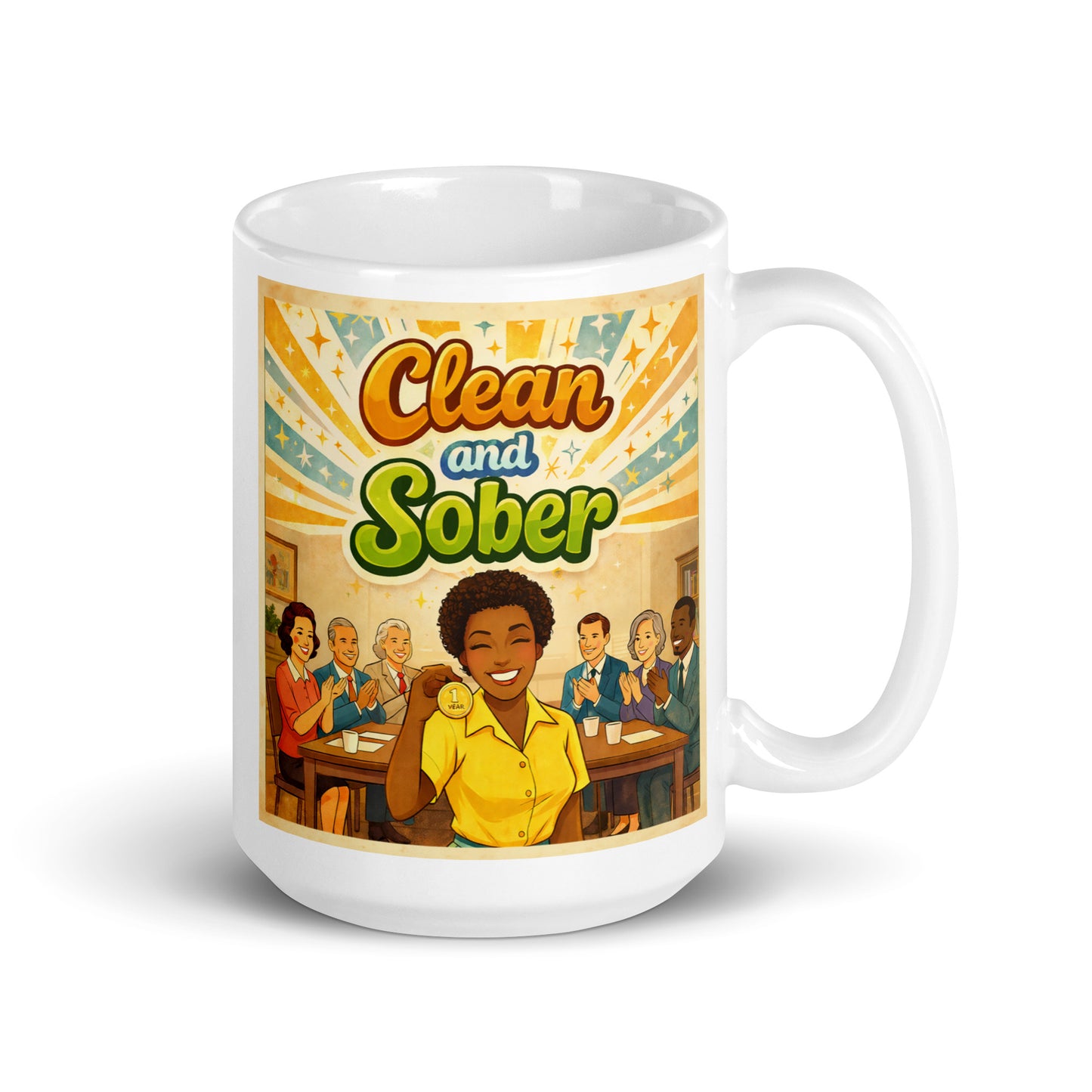 Mug with 'Clean and Sober' graphic design featuring a group of people in a room. 1 Year Anniversary.