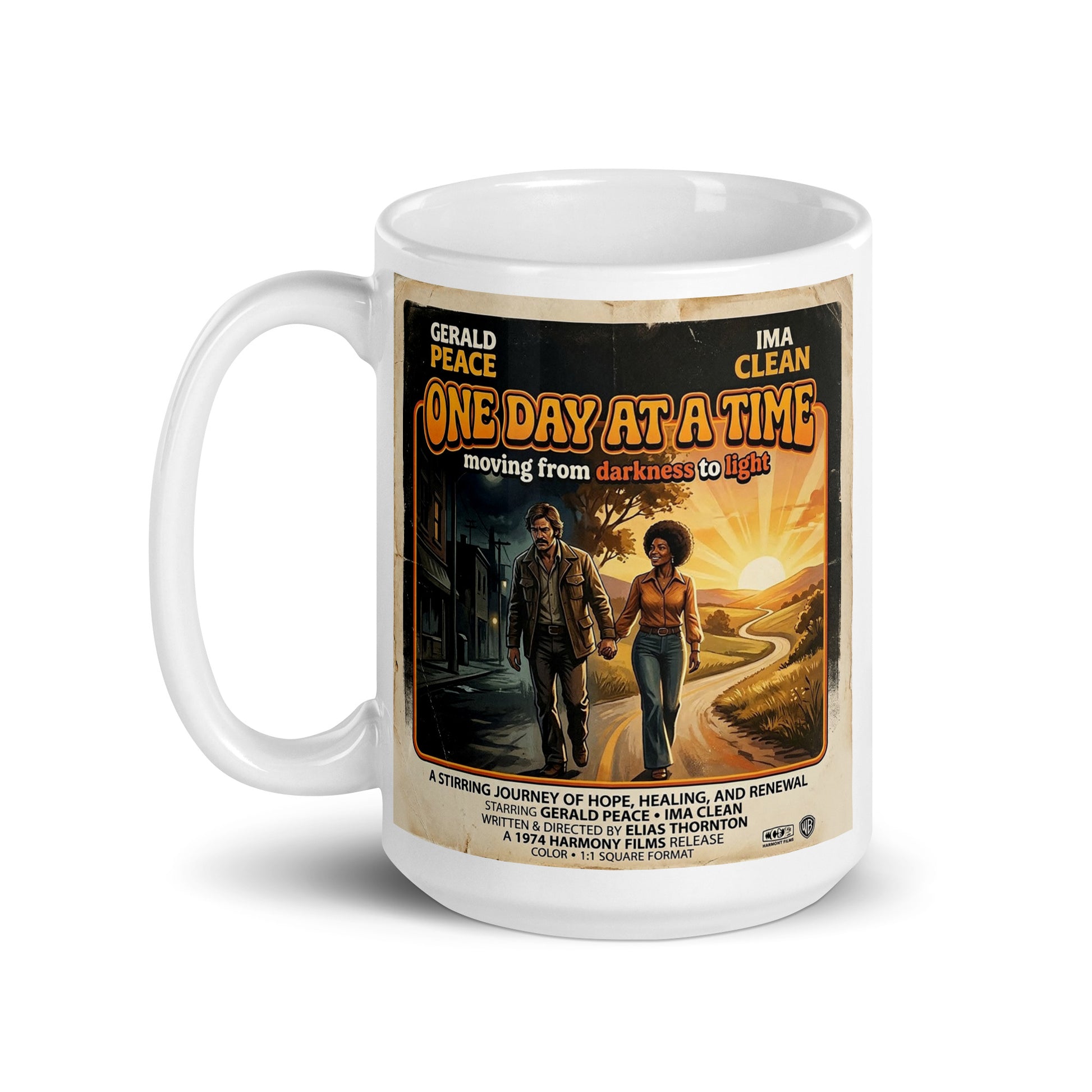Mug with 'One Day at a Time' movie poster design on a white background. A journey of hope.
