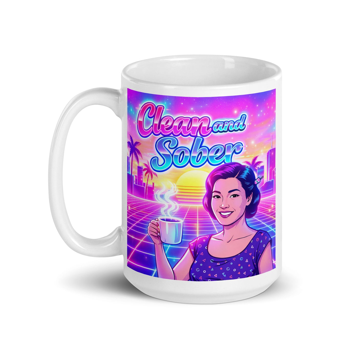 Mug with a retro-themed design featuring a woman holding a coffee cup and the text 'Clean and Sober'. Bright neon colors.