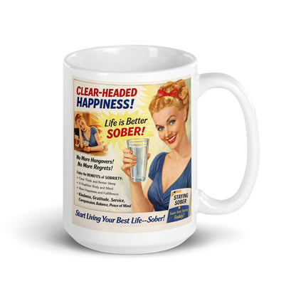 Mug with vintage-style advertisement featuring a woman holding a glass of water on a white background. Life is better.