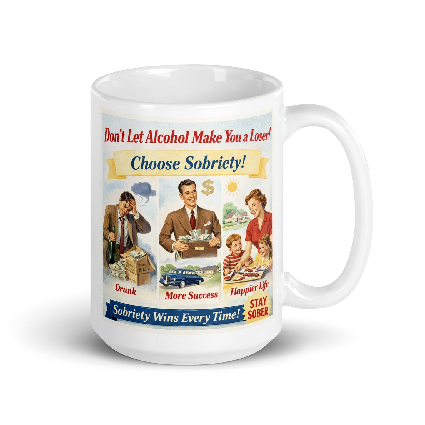 Mug with anti-alcohol propaganda design on a white background. Caption: Don't let alcohol make you a loser.