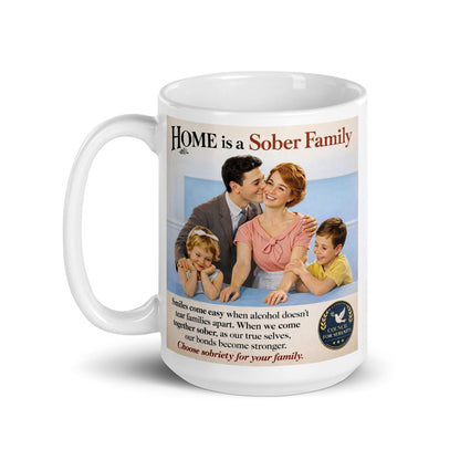 Mug with a family photo and text about sobriety on a white background. Caption: sober our bonds become stronger.
