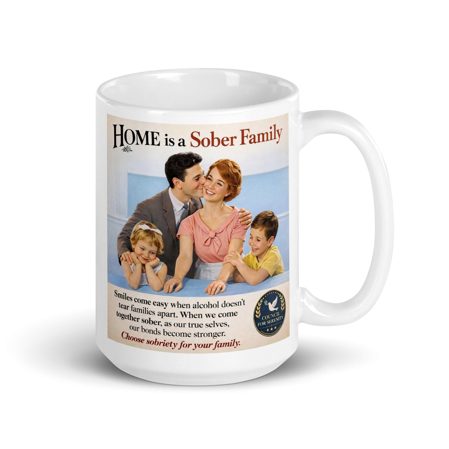 Mug with a family photo and text about sobriety on a white background. Caption: choose sobriety for your family.