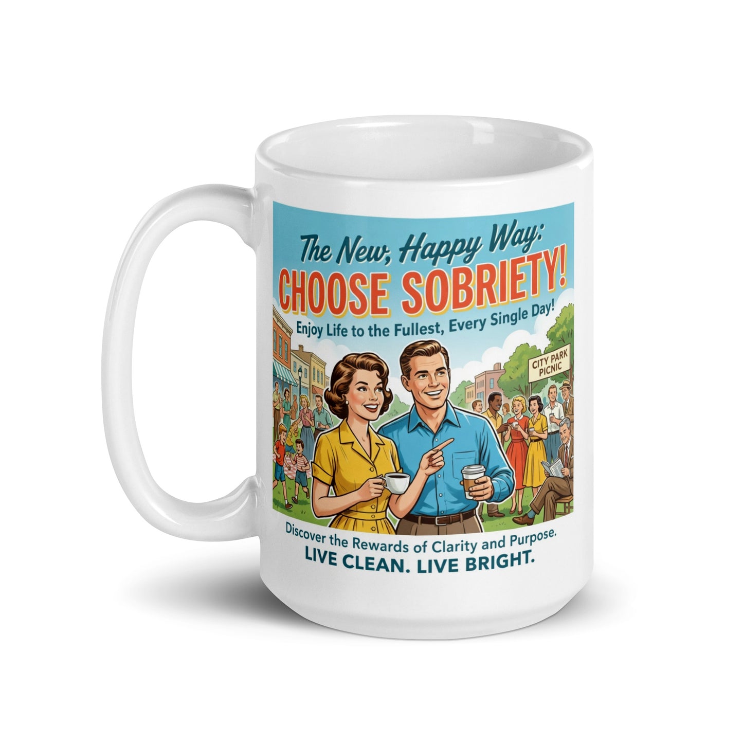 Mug with retro-style design featuring a couple and text about sobriety on a white background. Caption: Discover the rewards.