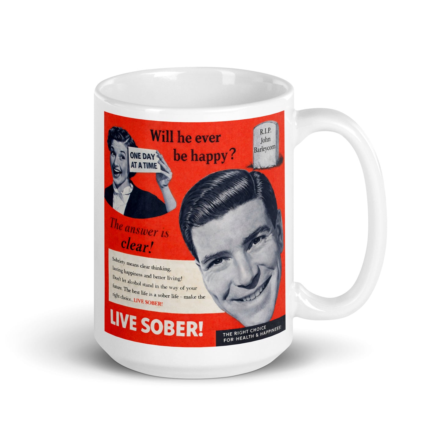 Mug with vintage-style advertisement featuring a man and text on a white background. Caption: Will he ever be happy?