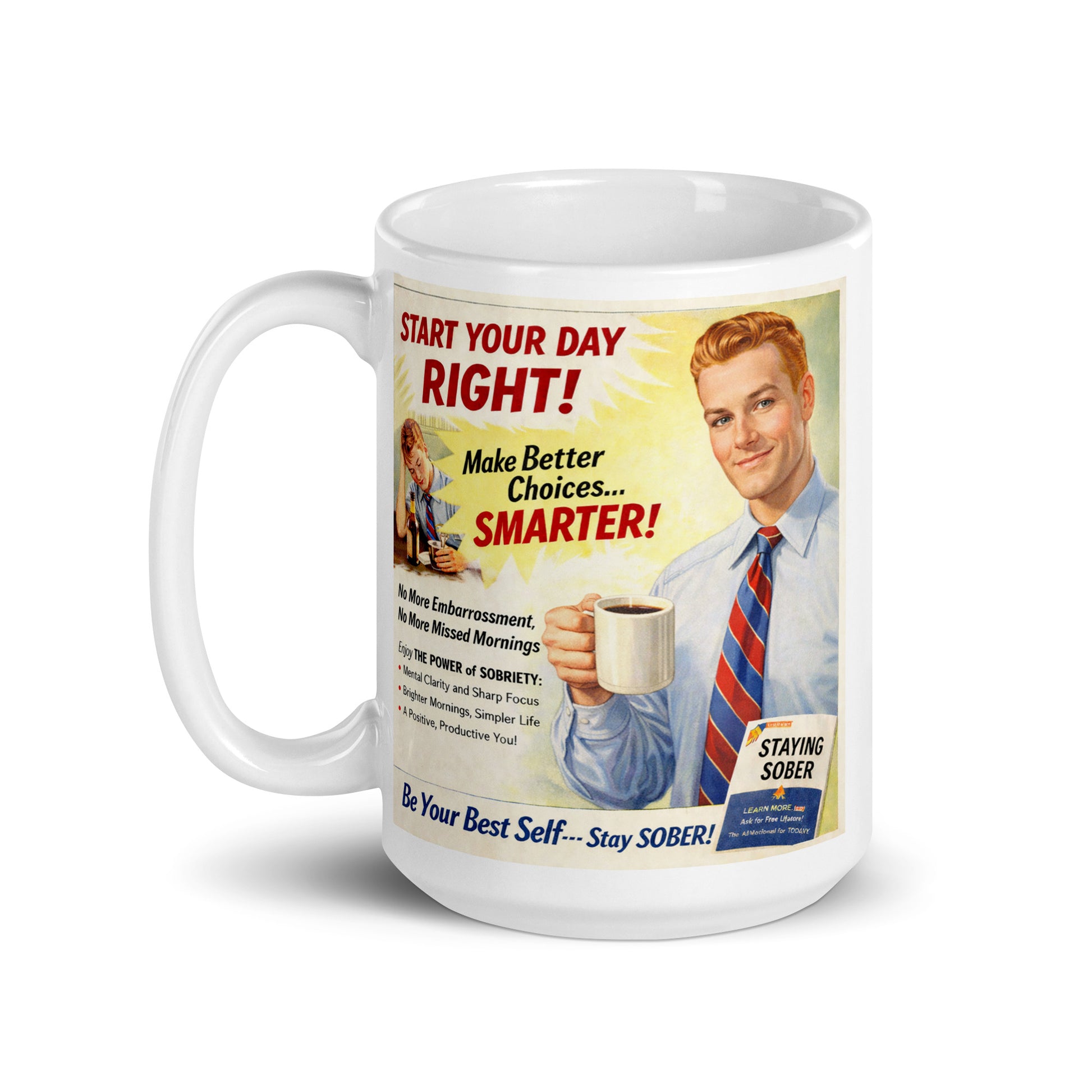 Mug with vintage-style advertisement featuring a man holding a coffee cup on a white background. Caption: Be your best self.