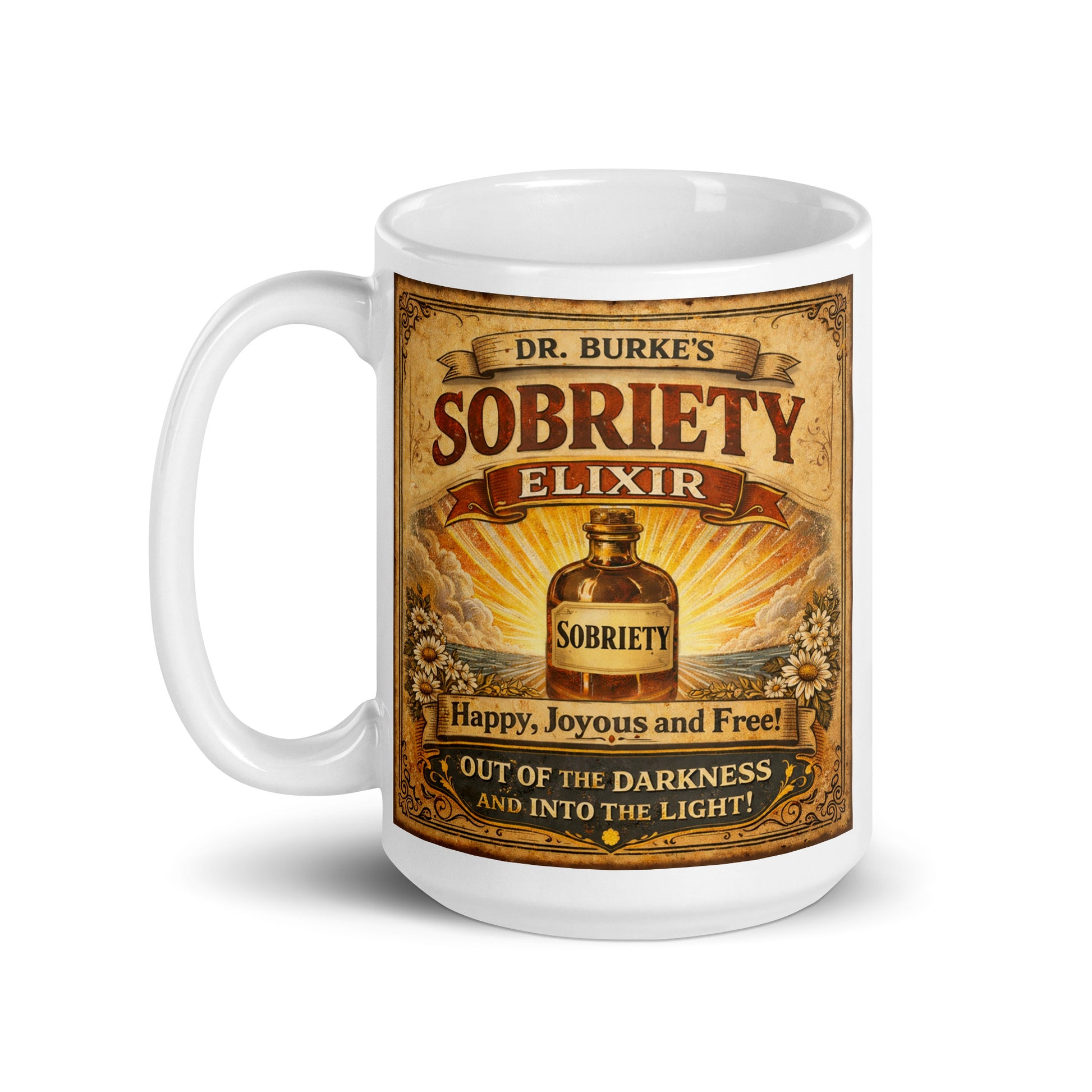 Colorful and lively Vintage 19th century sobriety elixir coffee mug design featuring antique apothecary bottle labeled sobriety with retro Victorian typography and inspirational recovery message.