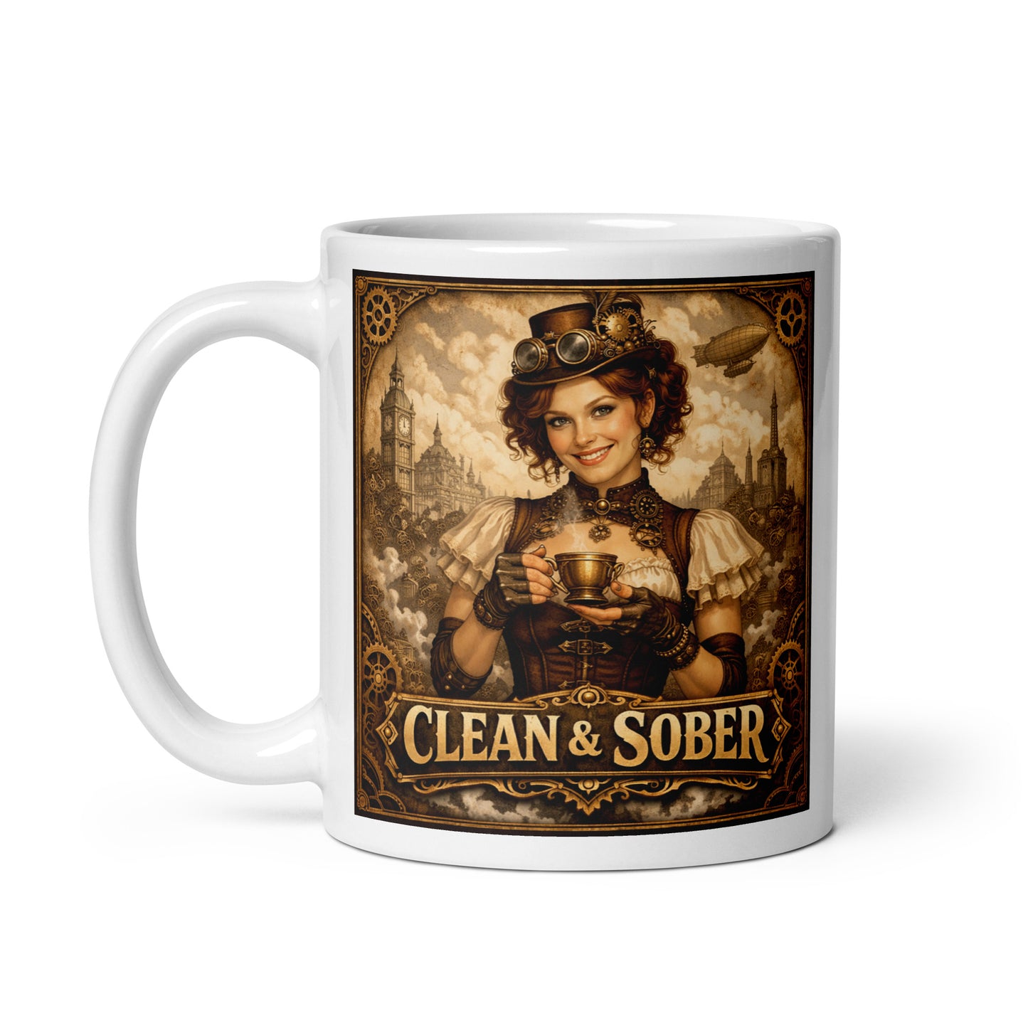 Lovely and intriguing Steampunk Victorian style coffee mug featuring a smiling woman in a leather corset, gear-adorned top hat and brass goggles holding a steaming brass teacup against a skyline of clocktowers and an airship with gold "Clean & Sober" lettering
