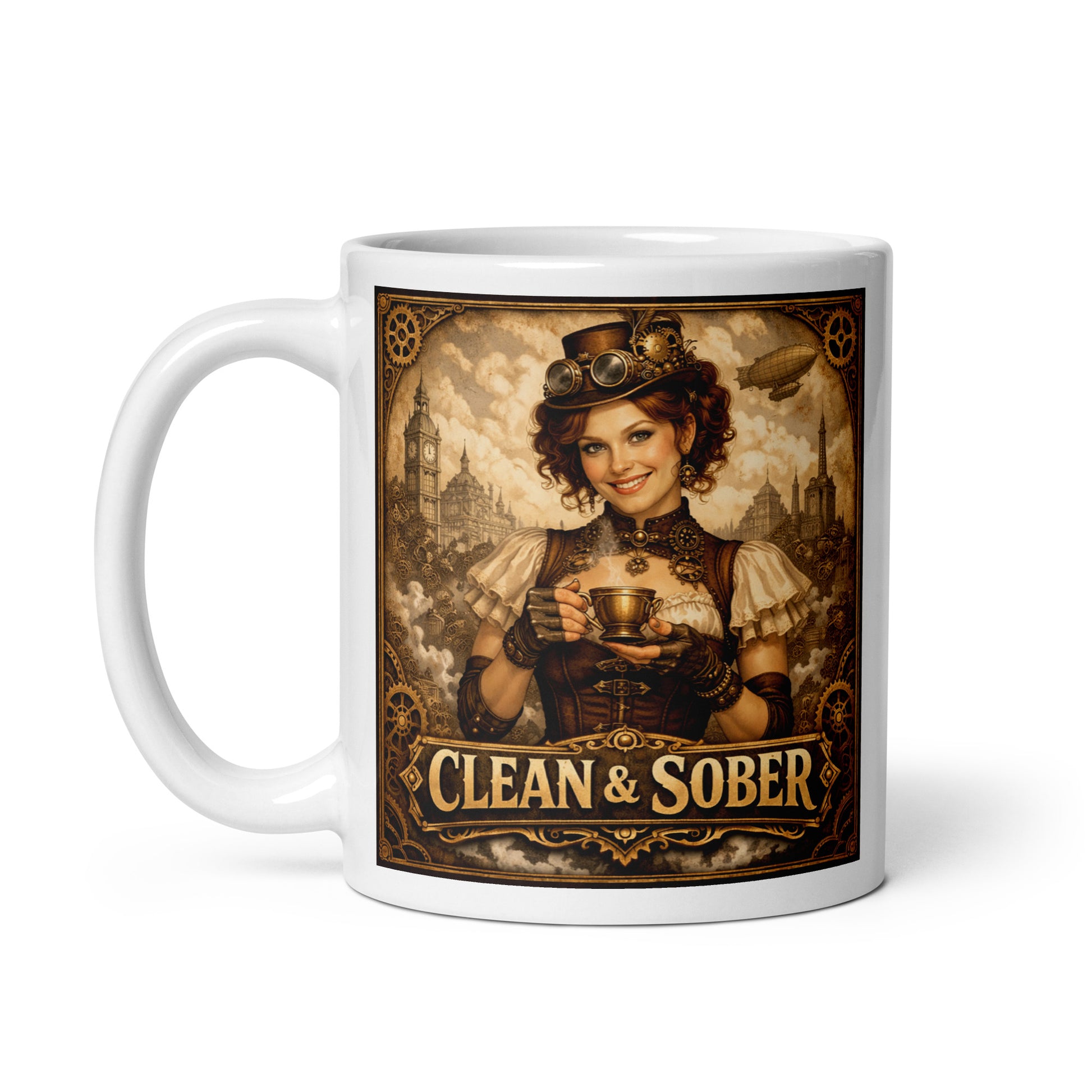 Lovely and intriguing Steampunk Victorian style coffee mug featuring a smiling woman in a leather corset, gear-adorned top hat and brass goggles holding a steaming brass teacup against a skyline of clocktowers and an airship with gold "Clean & Sober" lettering