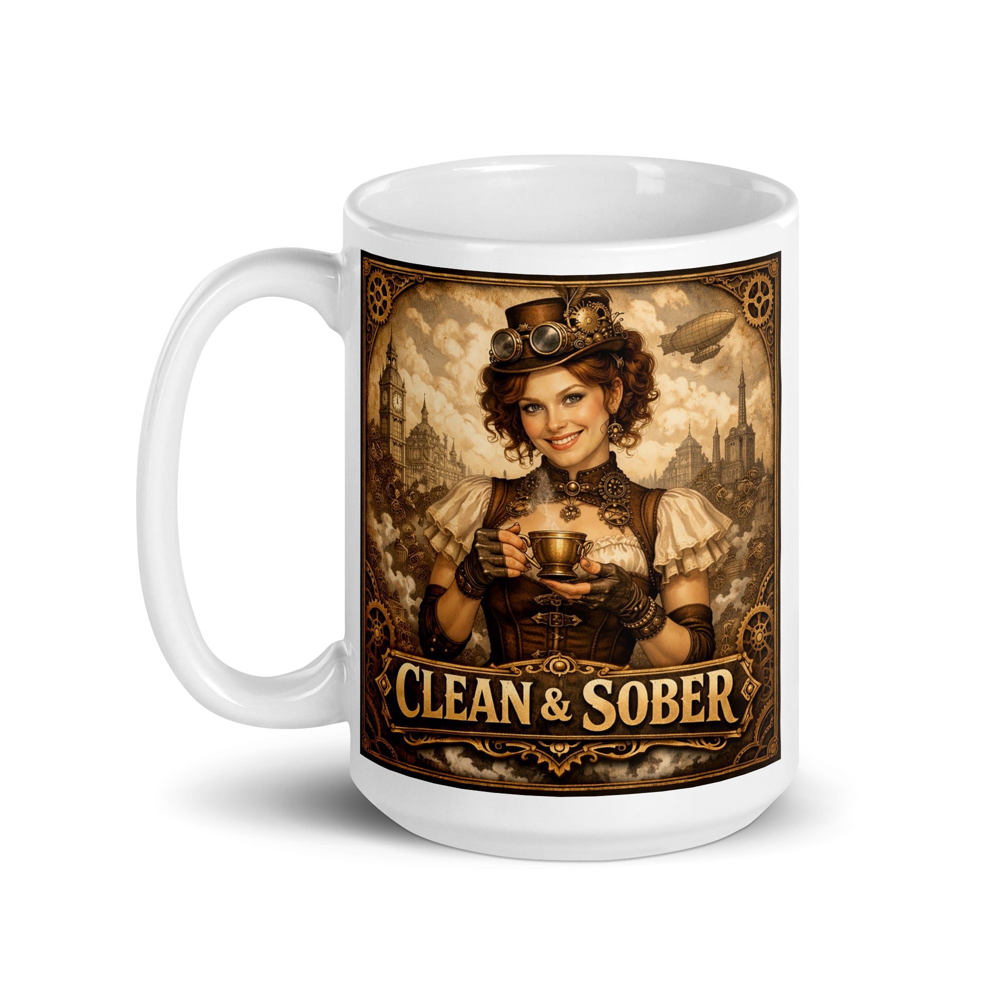 Steampunk Victorian style coffee mug featuring a smiling woman in a leather corset, gear-adorned top hat and brass goggles holding a steaming brass teacup against a skyline of clocktowers and an airship with gold "Clean & Sober" lettering