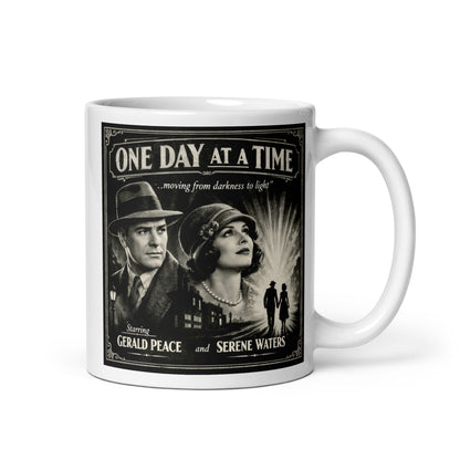 Vintage film noir style coffee mug featuring a 1920s couple in close-up with their silhouettes walking hand-in-hand toward a burst of light on a dark city street, with "One Day at a Time — Moving from Darkness to Light" in classic movie poster lettering