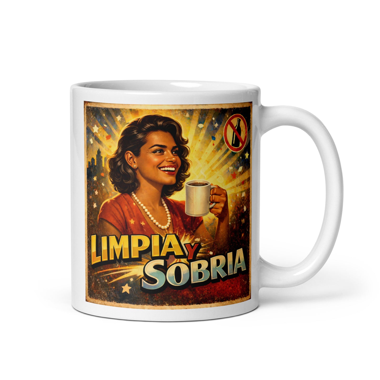 Diseño retro en español para taza de café con mujer sonriente sosteniendo una taza caliente y texto “Limpia y Sobria”, inspirado en la recuperación y una vida positiva sin alcohol.