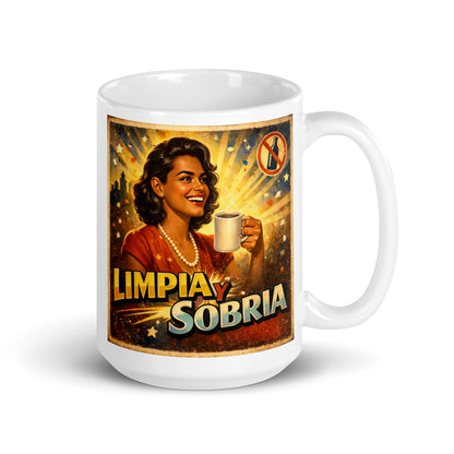 Colorido y animado Diseño retro en español para taza de café con mujer sonriente sosteniendo una taza caliente y texto “Limpia y Sobria”, inspirado en la recuperación y una vida positiva sin alcohol.