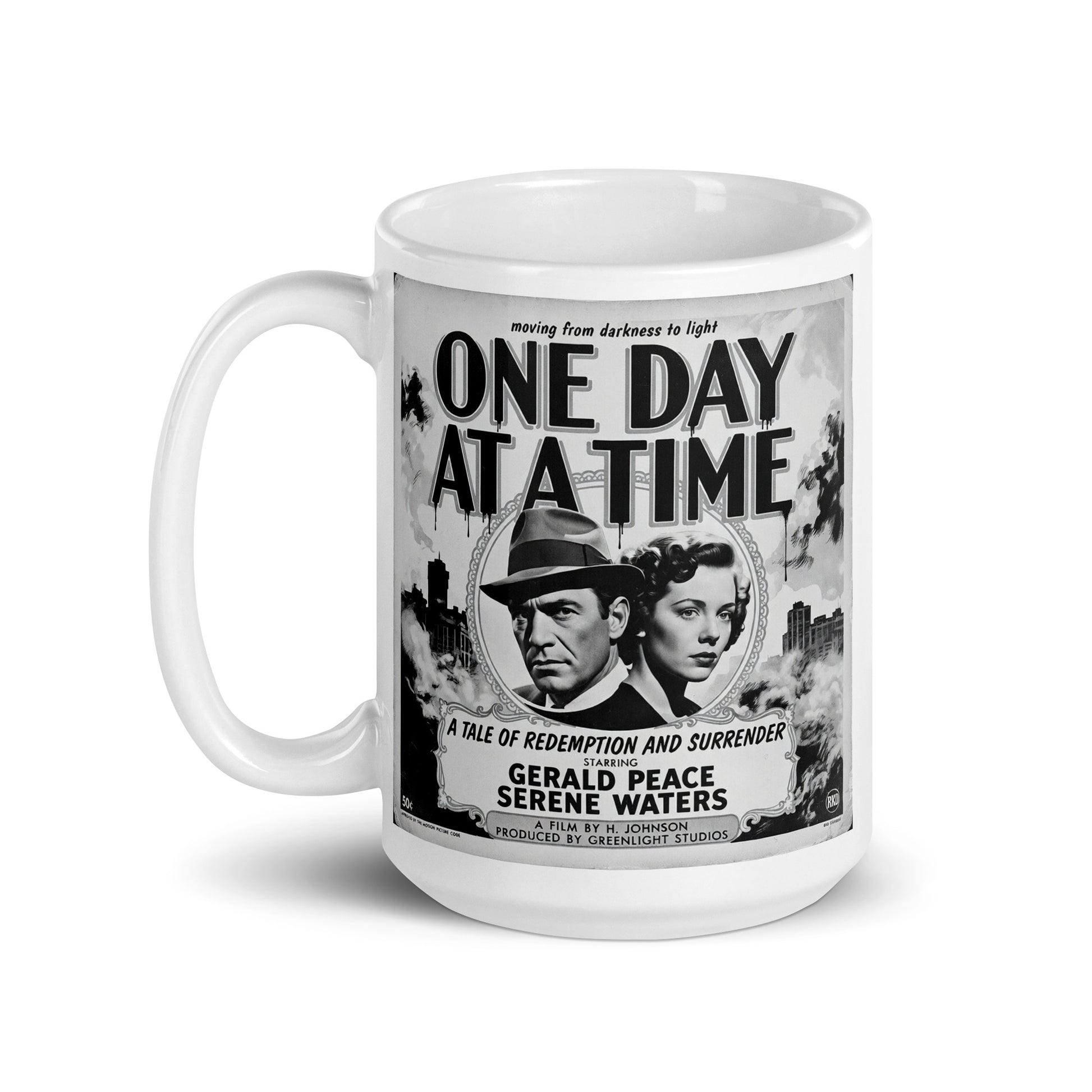 1920s black and white retro sobriety coffee mug design featuring “One Day At A Time” message with vintage noir couple, smoky city background, and classic recovery movie poster artwork.