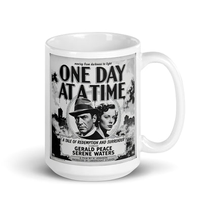 Mysterious and intriguing 1920s black and white retro sobriety coffee mug design featuring “One Day At A Time” message with vintage noir couple, smoky city background, and classic recovery movie poster artwork. 