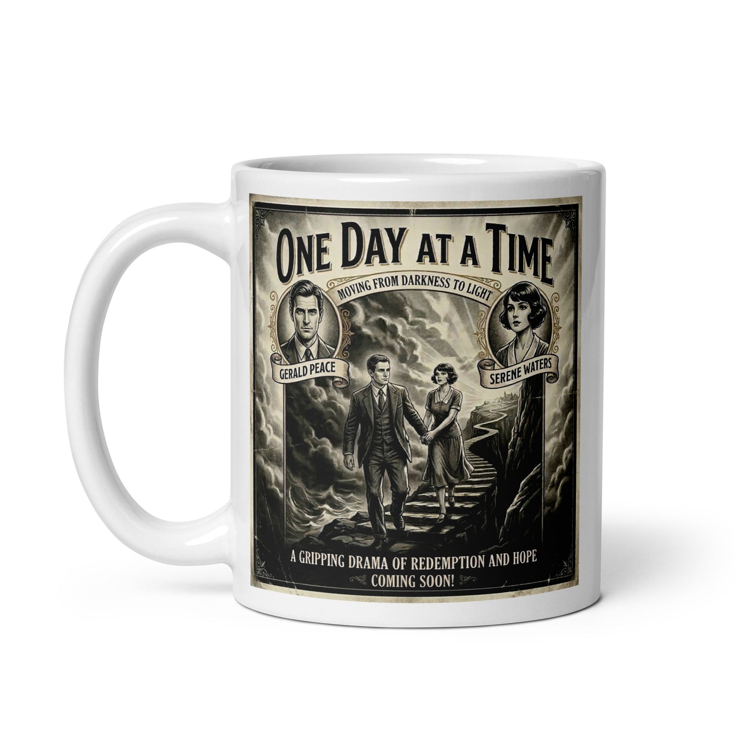 Beautiful and striking Vintage 1920s movie poster style coffee mug featuring a couple walking up stone steps from stormy seas toward light, with the words "One Day at a Time — Moving from Darkness to Light" in bold retro typography