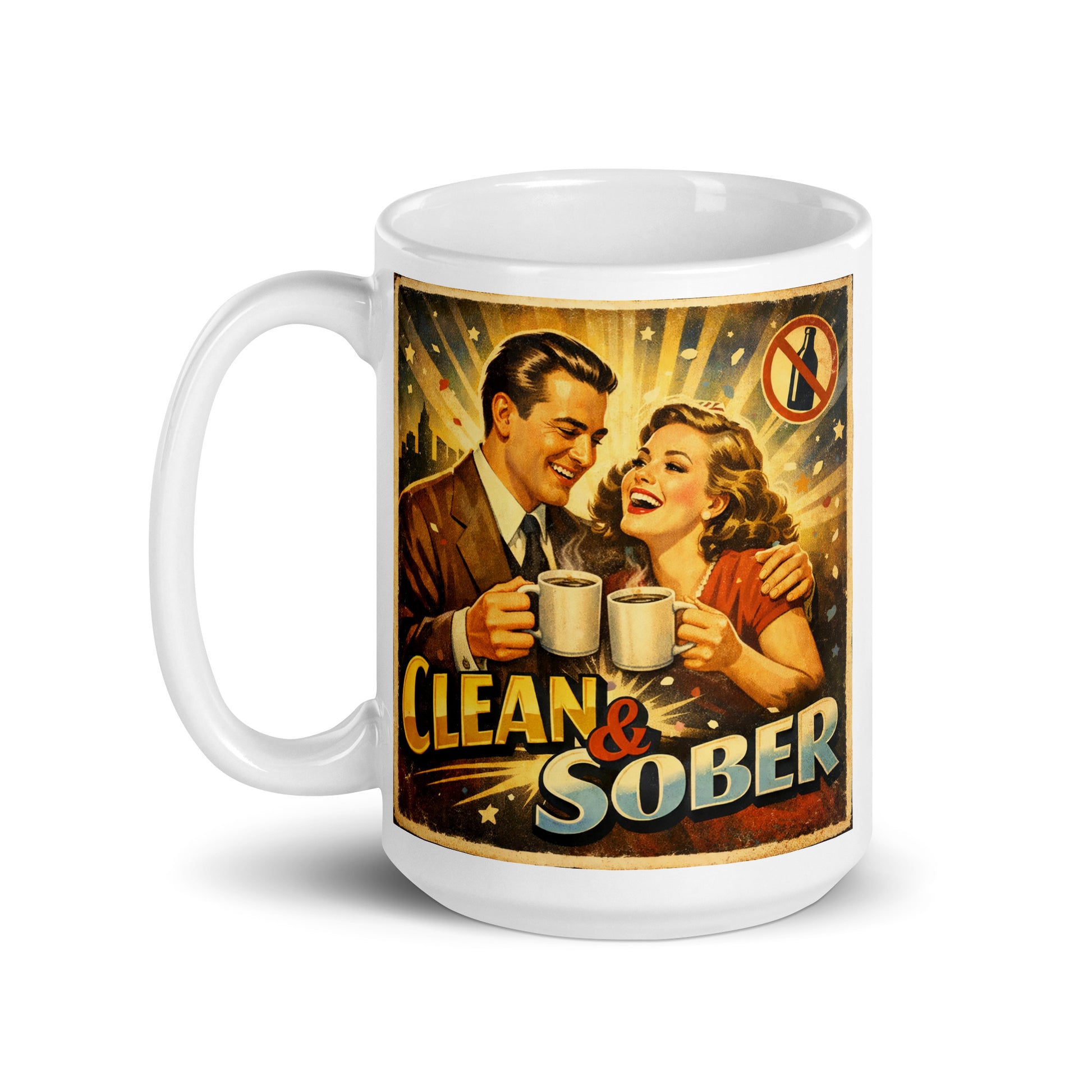 1930s retro sobriety coffee mug design featuring a happy vintage couple holding coffee mugs with “Clean & Sober” typography and celebratory recovery poster artwork.