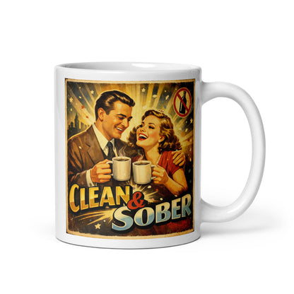 This happy 1930s retro sobriety coffee mug design featuring a vintage sober couple holding coffee mugs with “Clean & Sober” typography and celebratory recovery poster artwork.