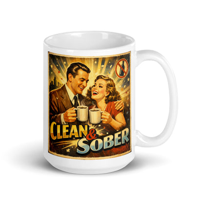 This lively 1930s retro sobriety coffee mug design featuring a happy vintage couple holding coffee mugs with “Clean & Sober” typography and celebratory recovery poster artwork.