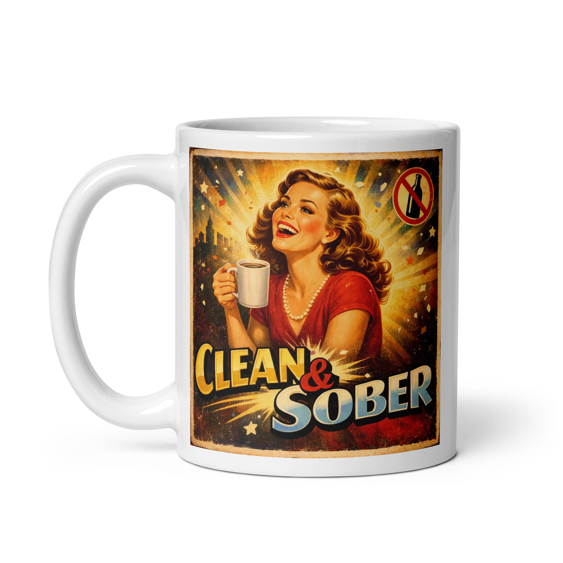 Striking 1930s retro sobriety coffee mug design featuring a smiling vintage woman holding coffee with “Clean & Sober” text, golden sunburst background, and classic distressed poster style.