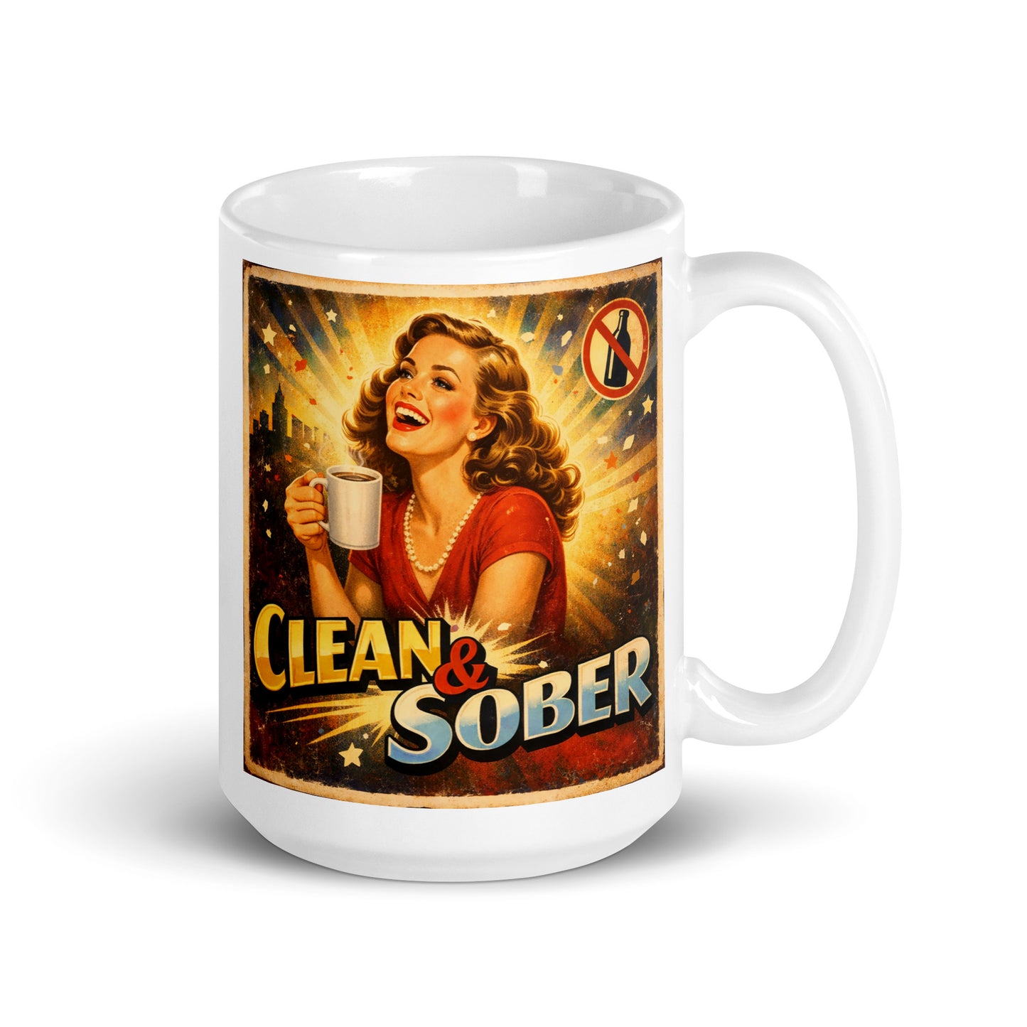 Lovely 1930s retro sobriety coffee mug design featuring a smiling vintage woman holding coffee with “Clean & Sober” text, golden sunburst background, and classic distressed poster style.