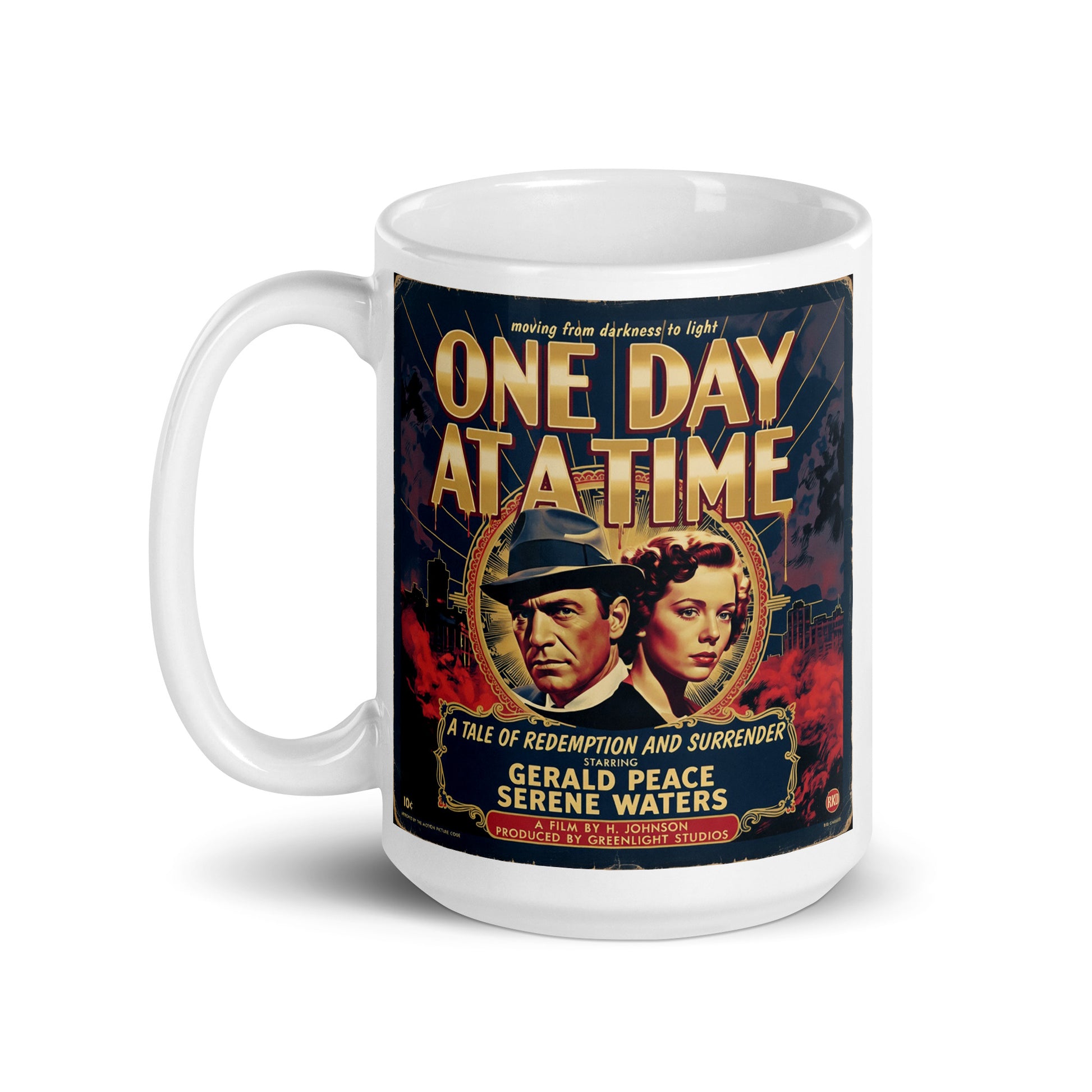 Captivating 1930s film noir sobriety coffee mug design featuring “One Day at a Time” text, vintage movie poster artwork, dramatic retro characters, and dark cityscape with classic distressed styling.
