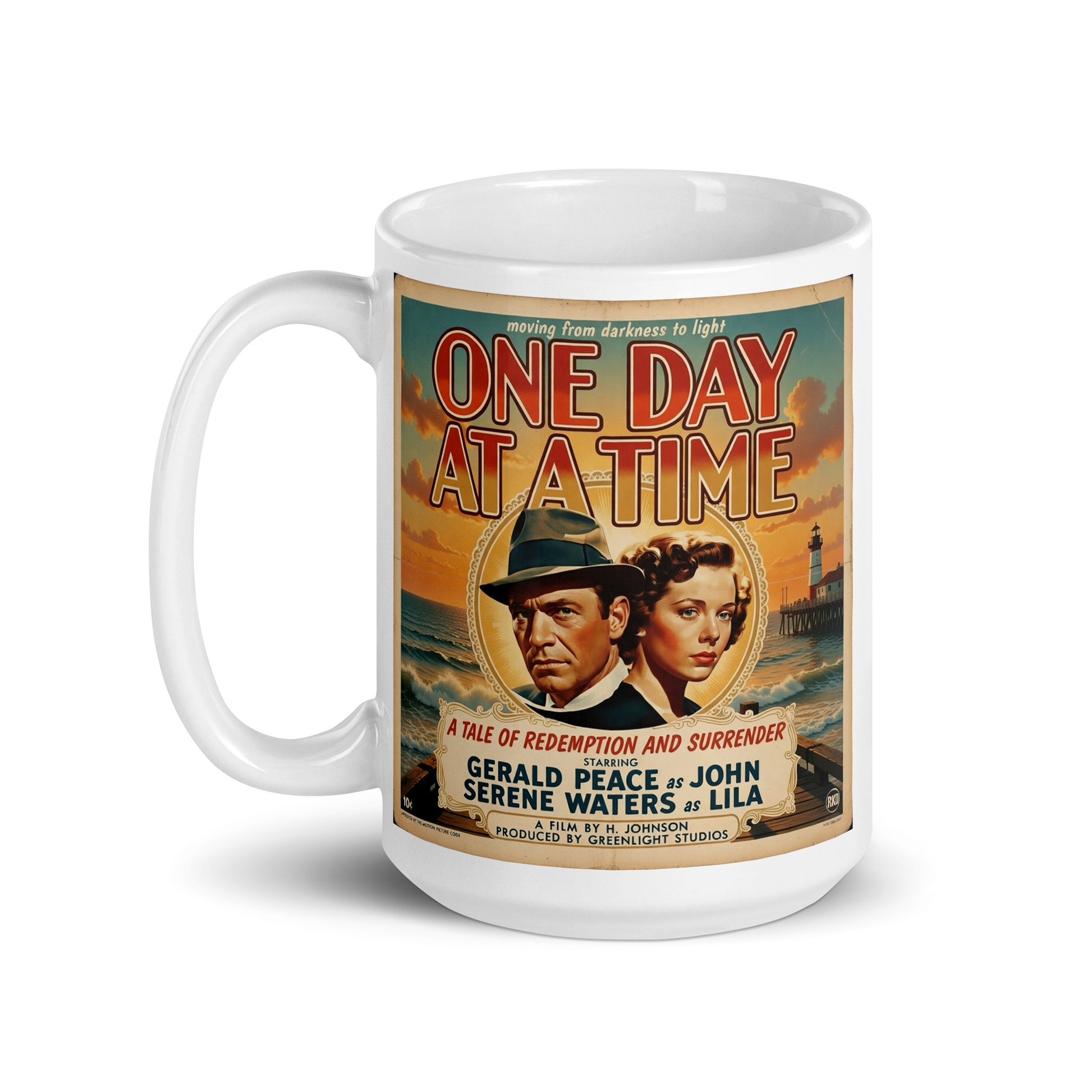 1940s retro sobriety coffee mug design featuring a vintage noir-style couple by the ocean with lighthouse backdrop and “One Day at a Time” recovery movie poster typography.