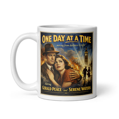 Emotional 1940s noir-style sobriety coffee mug design featuring a vintage couple embracing in a dramatic city scene with “One Day at a Time” recovery movie poster typography.