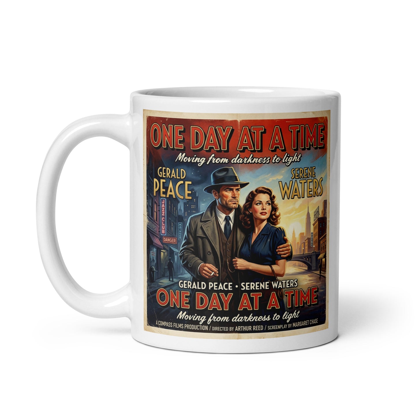 This 1940s noir style one day at a time sobriety coffee mug design features a vintage movie poster couple standing in a city street with retro recovery typography and cinematic artwork.