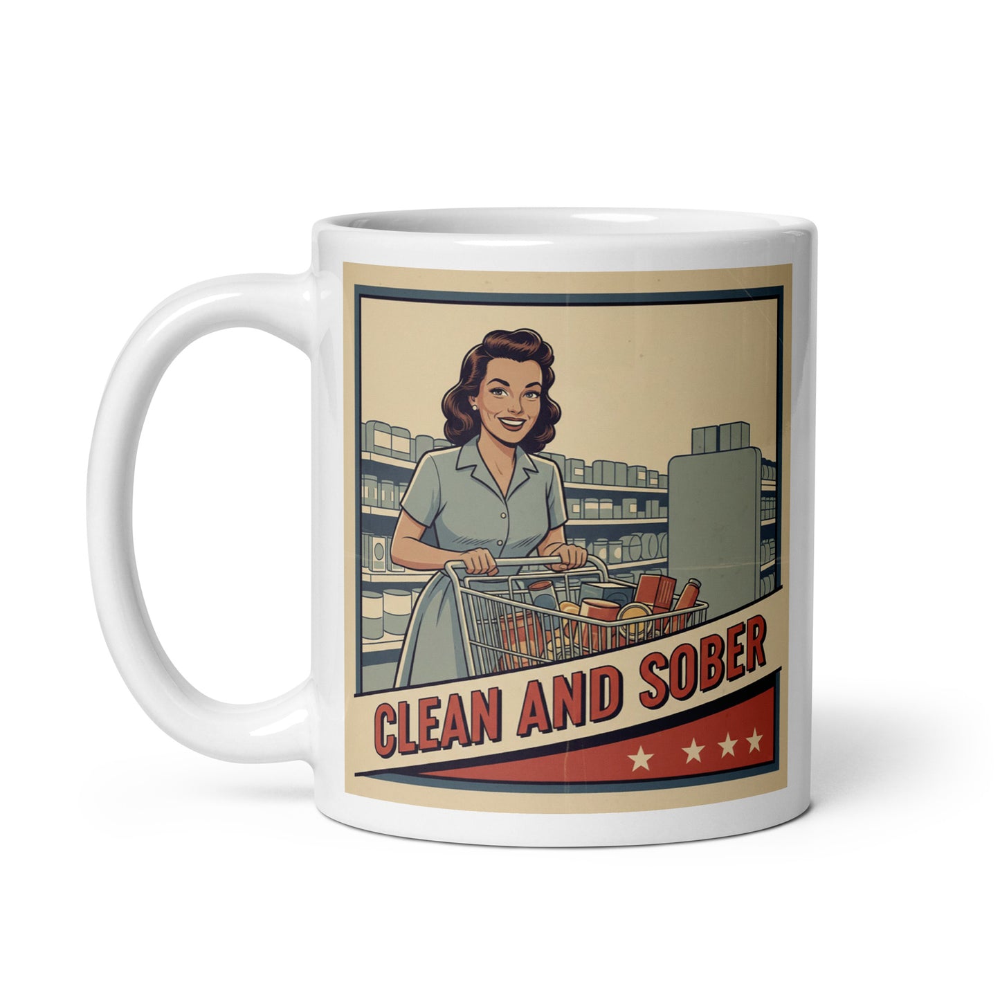 1940s retro clean and sober coffee mug design featuring a sober woman grocery shopping with a cart in a vintage supermarket scene and classic recovery-style typography.