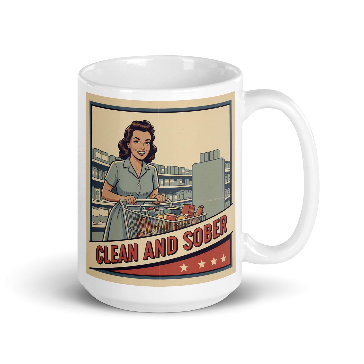 1940s retro clean and sober coffee mug design featuring a smiling woman grocery shopping with a cart in a classic supermarket scene and vintage recovery-style typography.