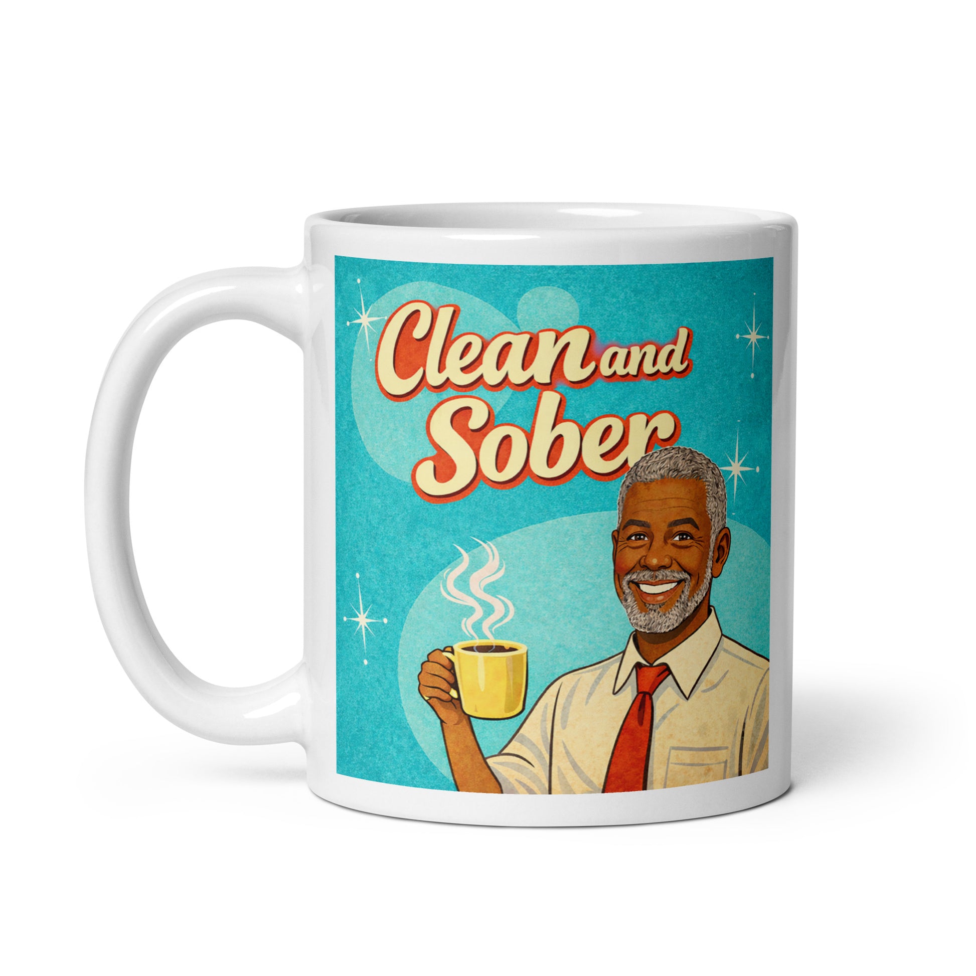 1950s retro style “Clean and Sober” illustration featuring a smiling older man with gray hair holding a steaming coffee mug against a turquoise atomic-era background with vintage typography for a sobriety-themed coffee mug design.