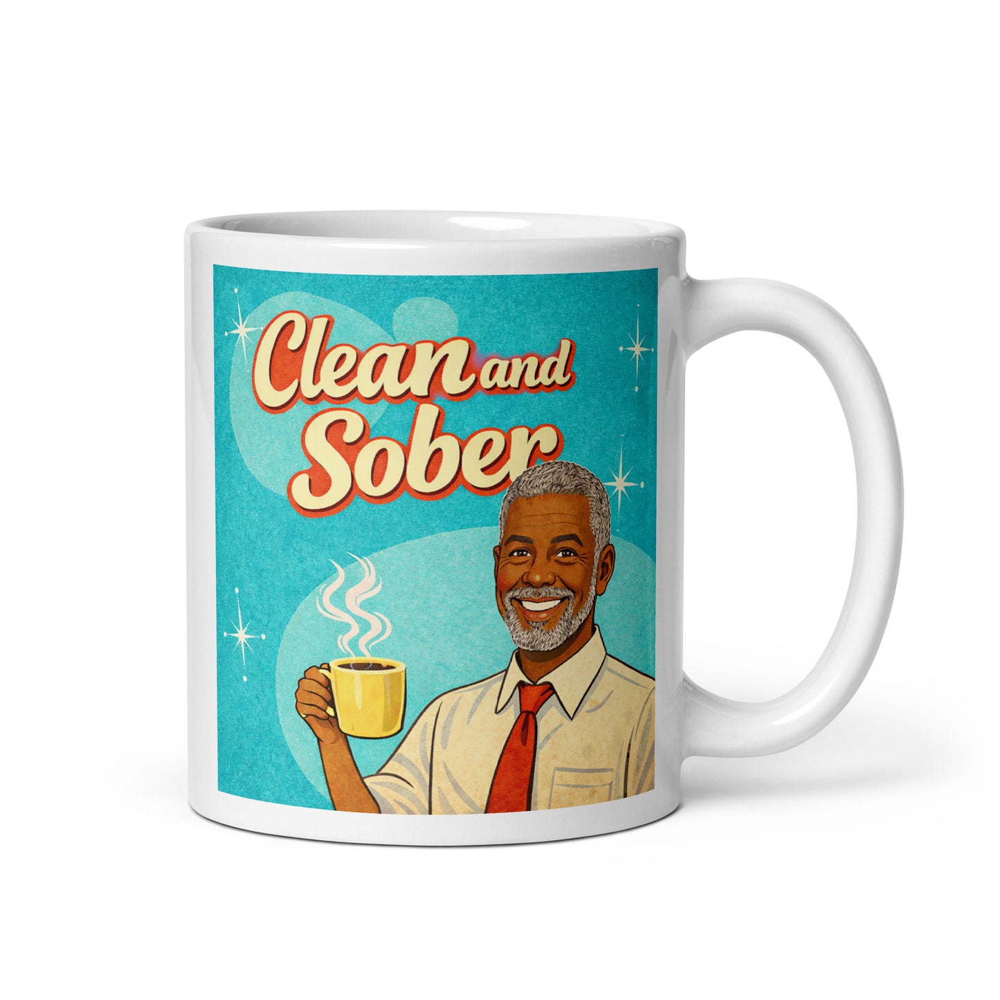 1950s vintage retro style “Clean and Sober” illustration featuring a smiling older man with gray hair holding a steaming coffee mug against a turquoise atomic-era background with vintage typography for a sobriety-themed coffee mug design.
