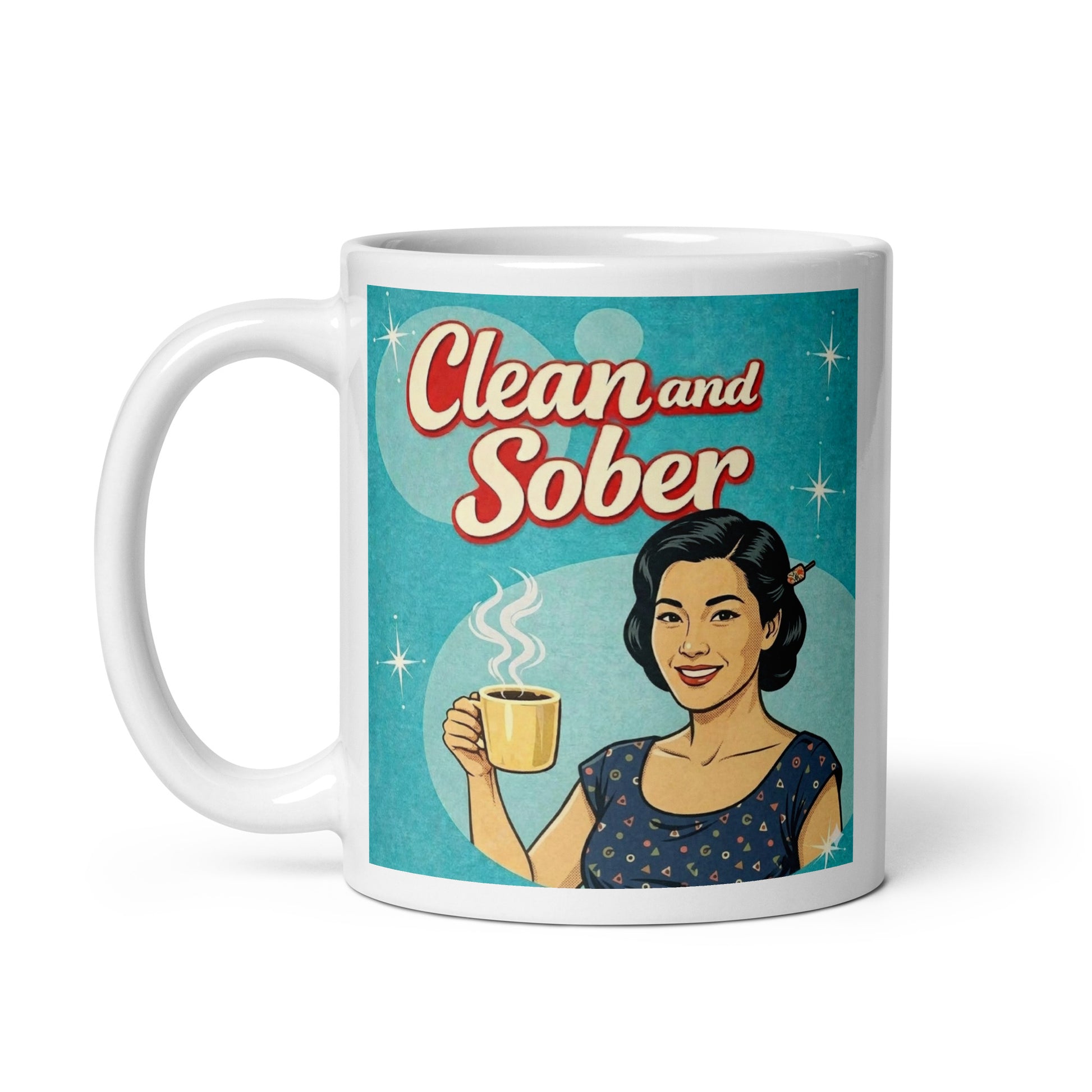 1950s retro style “Clean and Sober” illustration featuring a smiling vintage woman holding a coffee mug with atomic starbursts and turquoise background for a sobriety themed coffee mug design.
