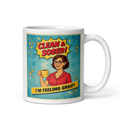 1950s retro comic-style clean and sober coffee mug design featuring a smiling woman with glasses holding coffee and text saying “I’m Feeling Great!”