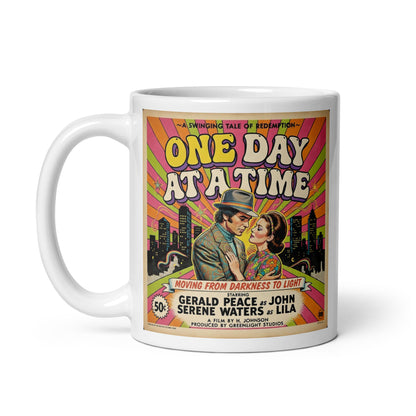 1960s psychedelic retro movie poster style illustration reading “One Day at a Time” with a colorful rainbow burst background, vintage couple, city skyline, and sobriety recovery theme designed for a coffee mug. From darkness to light.