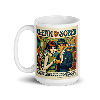 1960s retro movie poster style “Clean & Sober” illustration featuring a stylish couple holding a symbolic key at a celebration with dancers, jazz club atmosphere, and vintage sobriety-themed typography on a coffee mug design. A story of strength.