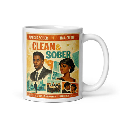 1960s retro movie poster style “Clean & Sober” sobriety illustration featuring elegant couple portraits, recovery scenes, city skyline, and vintage typography designed for a coffee mug. A story of recovery.