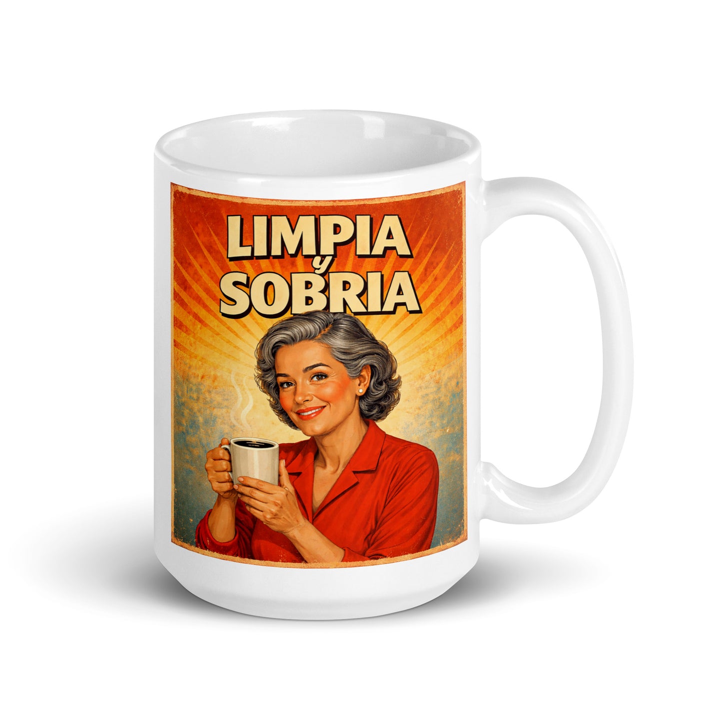 Feliz y alegre Diseño retro en español para taza de café con mujer sonriente sosteniendo una taza y texto “Limpia y Sobria”, inspirado en la recuperación y una vida positiva sin alcohol.