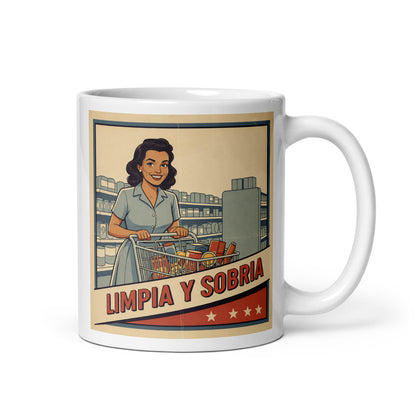 Hermosa y convincente Diseño retro en español para taza de café con mujer sonriente empujando un carrito de compras y texto “Limpia y Sobria”, inspirado en la recuperación y la vida positiva sin alcohol.