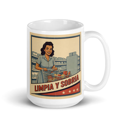 Feliz y alegre Diseño retro en español para taza de café con mujer sonriente empujando un carrito de compras y texto “Limpia y Sobria”, inspirado en la recuperación y la vida positiva sin alcohol.