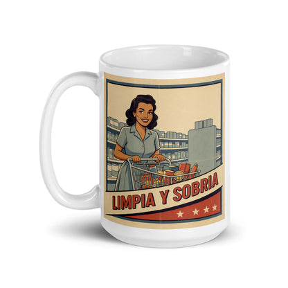 Diseño retro en español para taza de café con mujer sonriente empujando un carrito de compras y texto “Limpia y Sobria”, inspirado en la recuperación y la vida positiva sin alcohol.